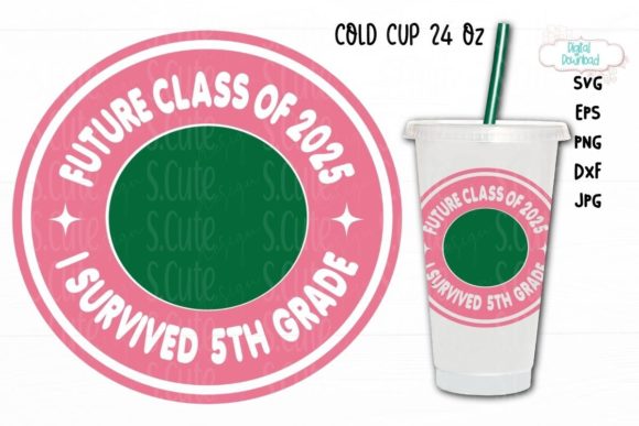 Cold Cup 24 Oz Svg, Future Class of 2025