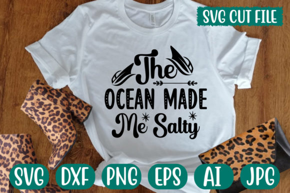 The Ocean Made Me Salty SVG